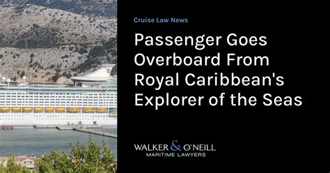 caribbbeanboy of|Man goes overboard from Royal Caribbean cruise in front of .